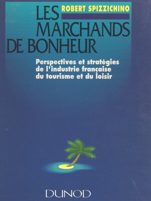cover image of Les marchands de bonheur